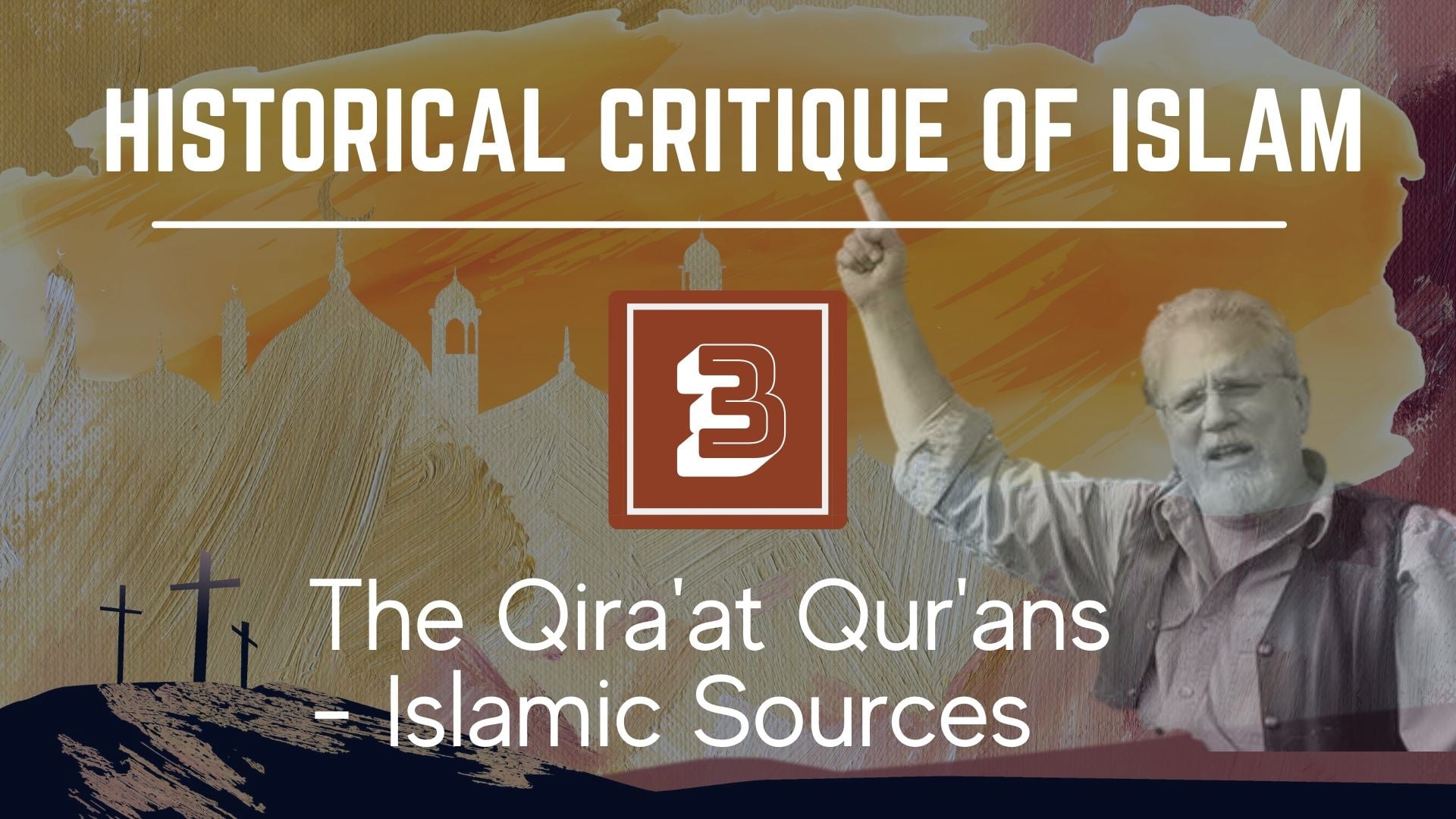 Historical Critique of Islam – Qira’at Qur’ans – Islamic Sources