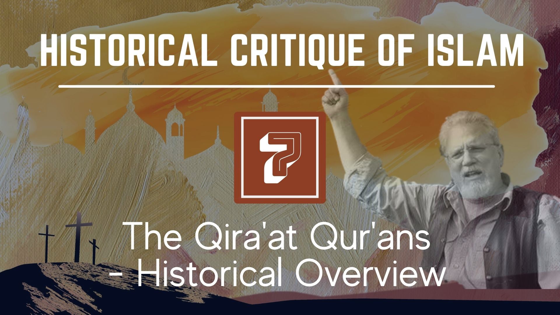 Historical Critique – The Qira’at Qur’ans – Historical Overview