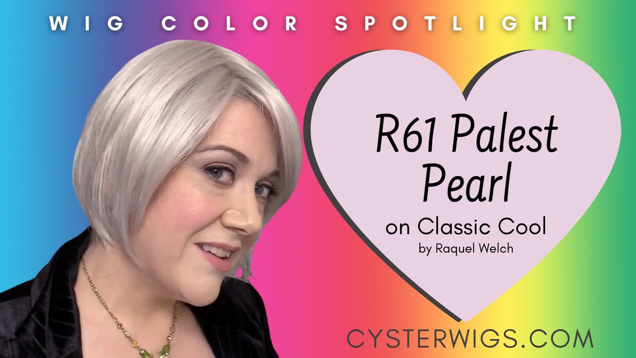 CysterWigs Color Spotlight R61 Palest Pearl by Raquel Welch on Classic Cool CW2E988 2019