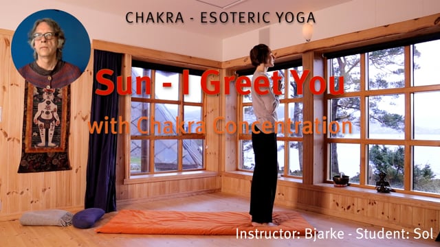 Surya Namaskara - Concentration on the Chakras