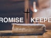 Sunday Morning Message: September 12th - "Promise Keeper: Blessed To Be a Blessing"