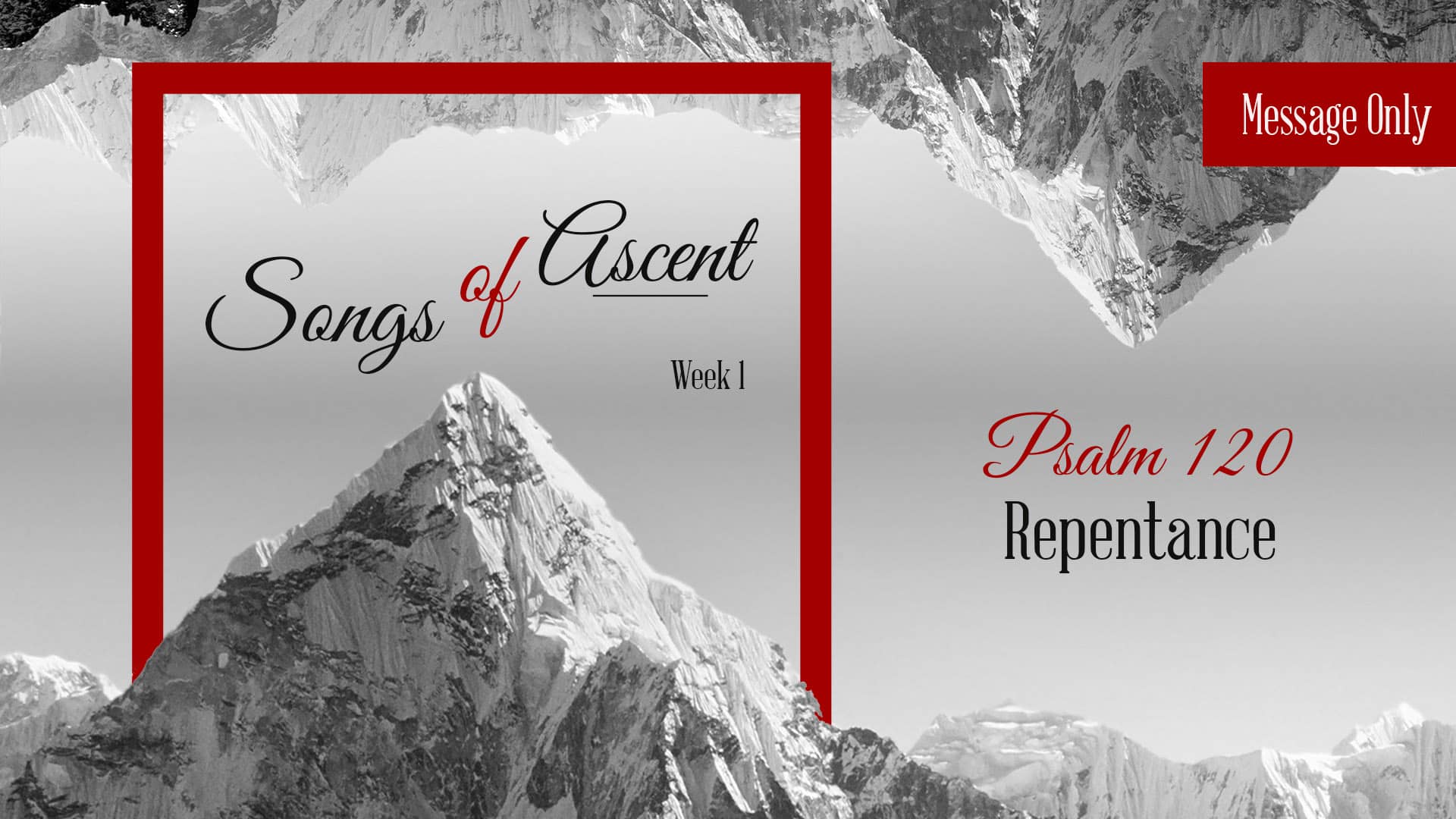 songs-of-ascent-week-1-psalm-120-repentance-message-only-on-vimeo