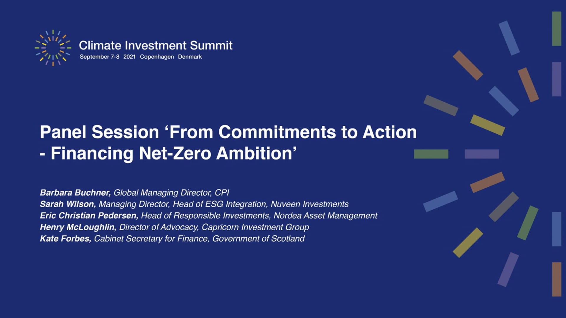 Climate Investment Summit 2021, Session: From Commitments to Action - Financing Net-Zero Ambition