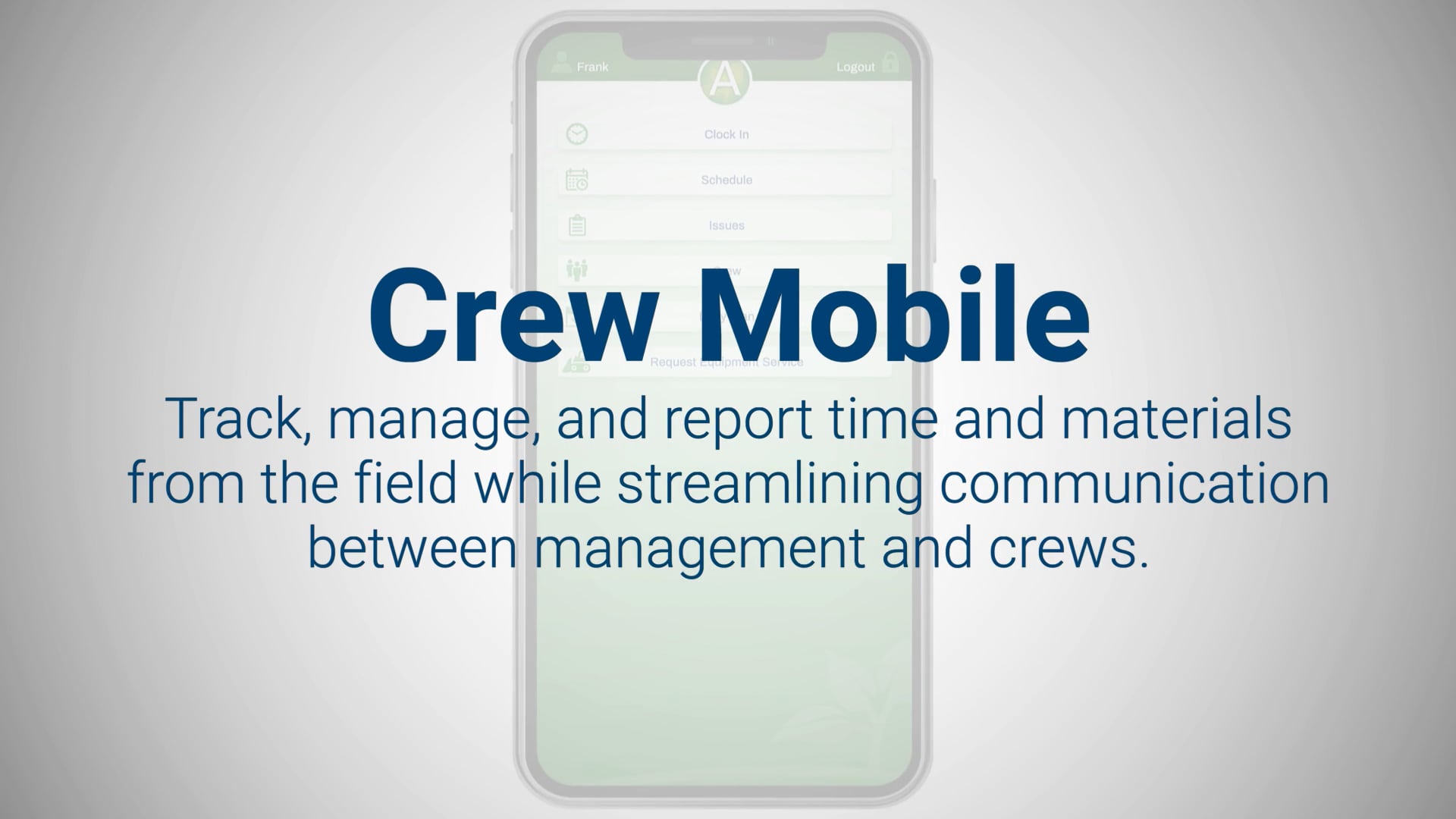 Aspire Landscape Crew Mobile Overview