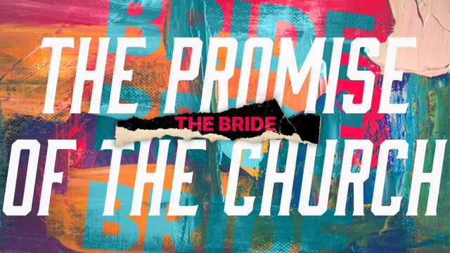 The Promise of the Church