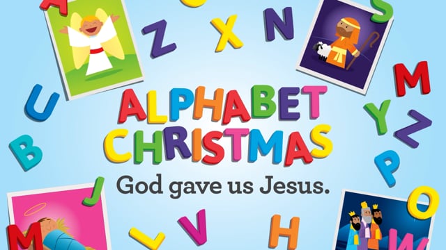 Preschool Ministry Monthly Overview: Dec 2021; Alphabet Christmas 