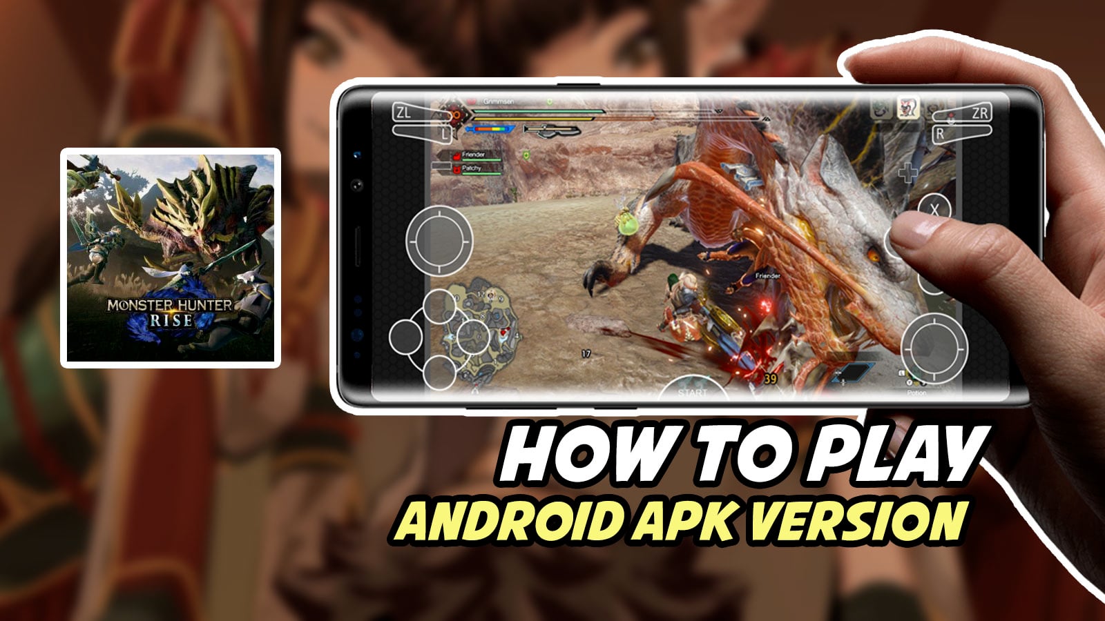 How to play Monster Hunter Rise Android Version | APK DOWNLOAD