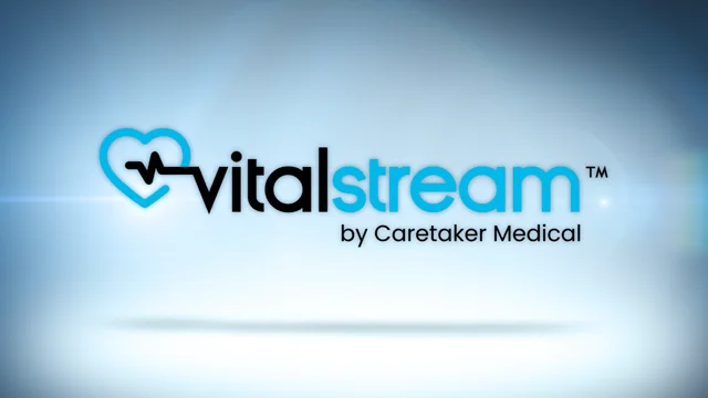 VitalStream by Caretaker Medical
