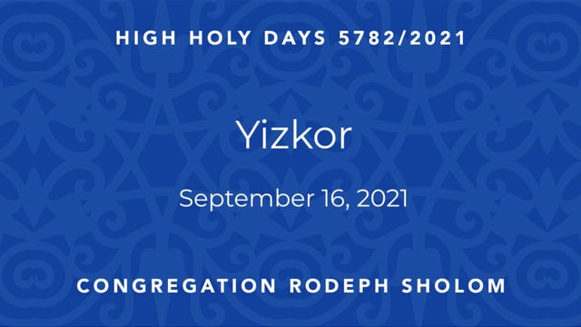 Yizkor | September 16, 2021