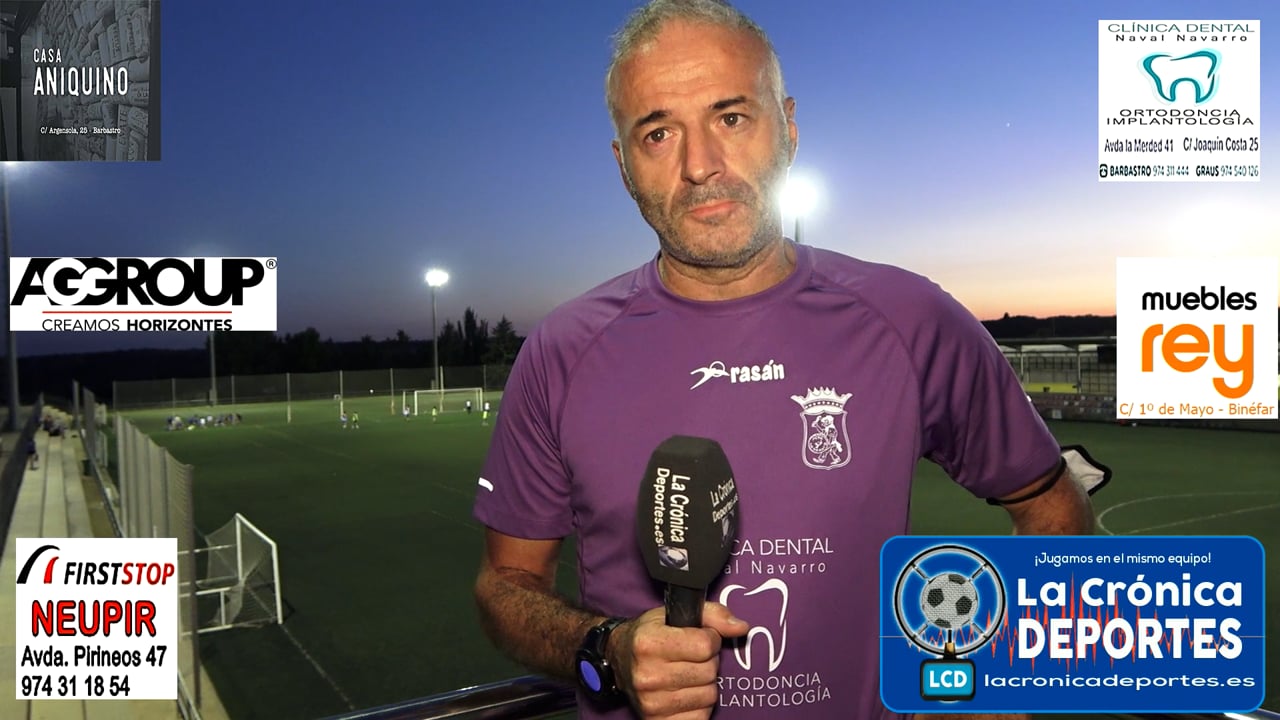 LA PREVIA / CD Sariñena - P. Ferranca Tella / ALBERT MARTÍNEZ (Entrenador Ferranca) J 2 / Preferente - G 1