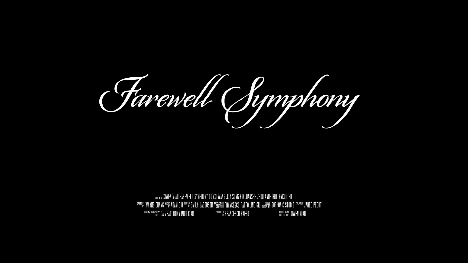 Farewell Symphony - Official Trailer