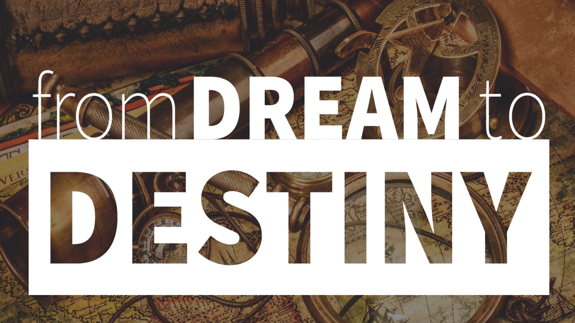 Genesis; From Dream to Destiny