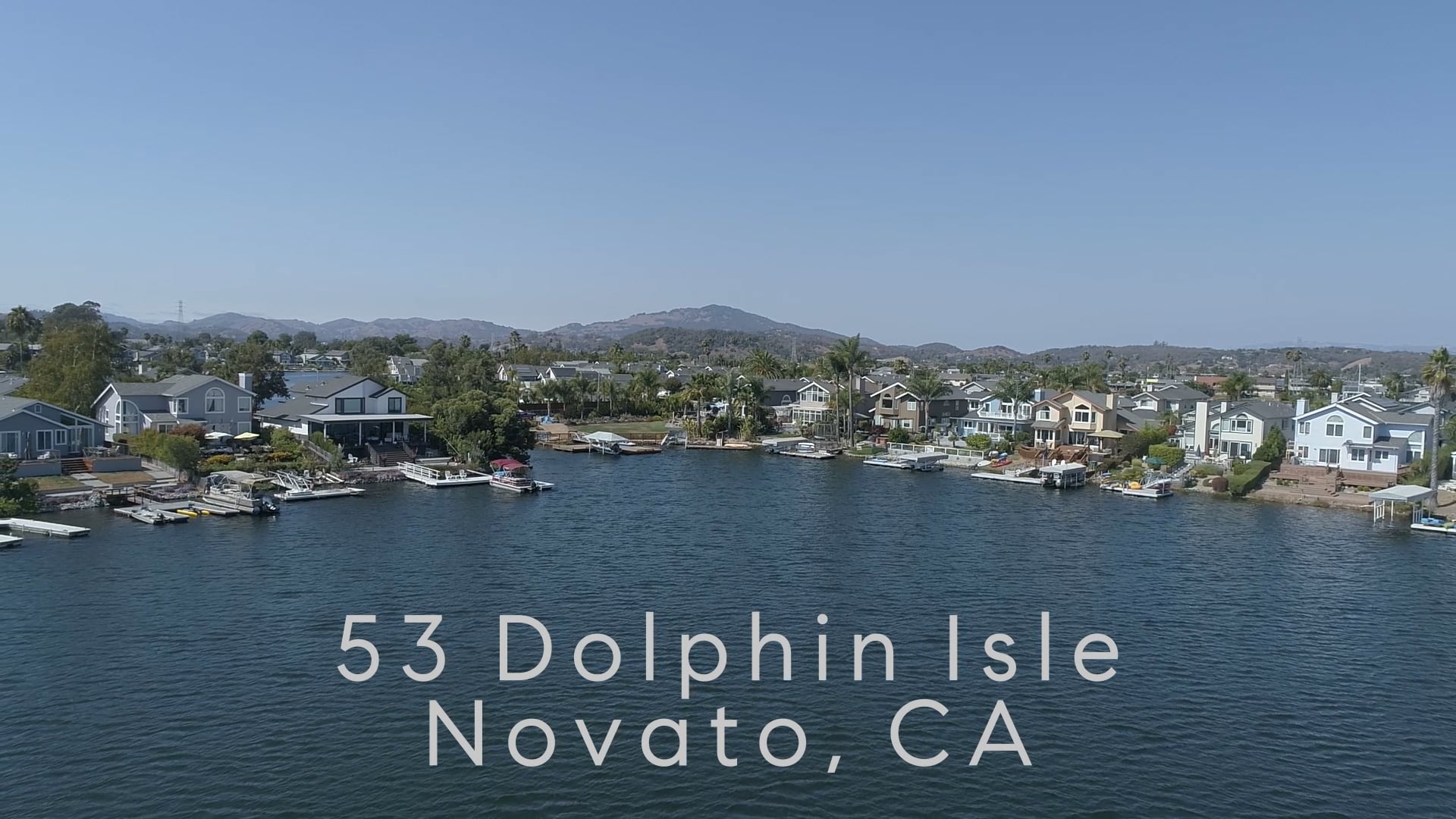 53 Dolphin Isle, Novato CA, presented by Nicole Burton and Yvonne