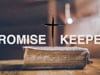 Sunday Morning Message: September 19th - "Promise Keeper: God's Covenant With Moses"