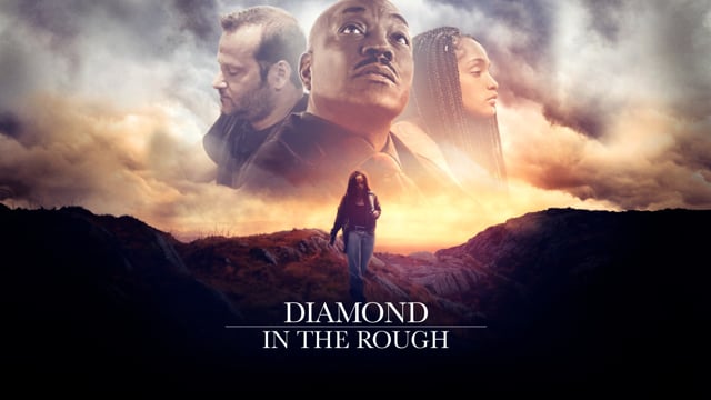 Diamond in the Rough - Trailer