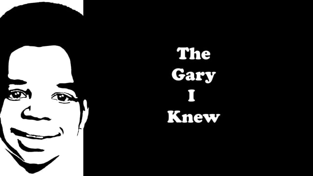 The Gary I Knew - Trailer