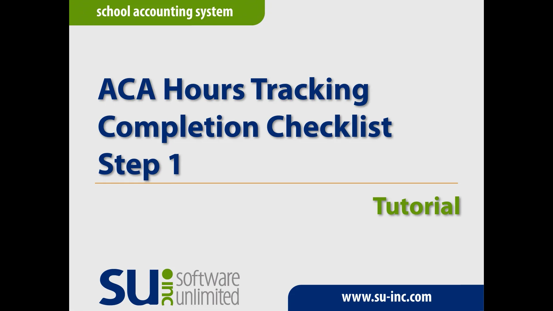 Training Tutorials - ACA Hours Tracking Completion Checklist - Step 1 ...
