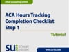 ACA Hours Tracking Completion Checklist - Step 1 Tutorial: