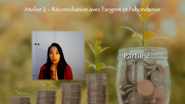 Atelier 2 Harmonisez vos comptes bancaires et libérez les liens toxiques