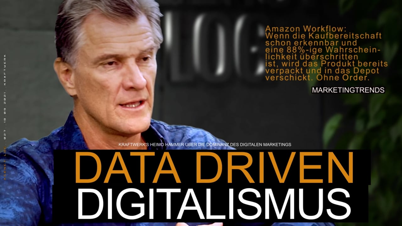 Agency Log: Data Driven Digitalismus