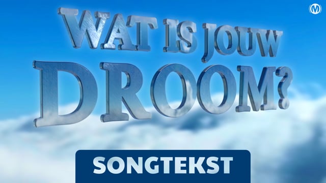 Wat is jouw droom?