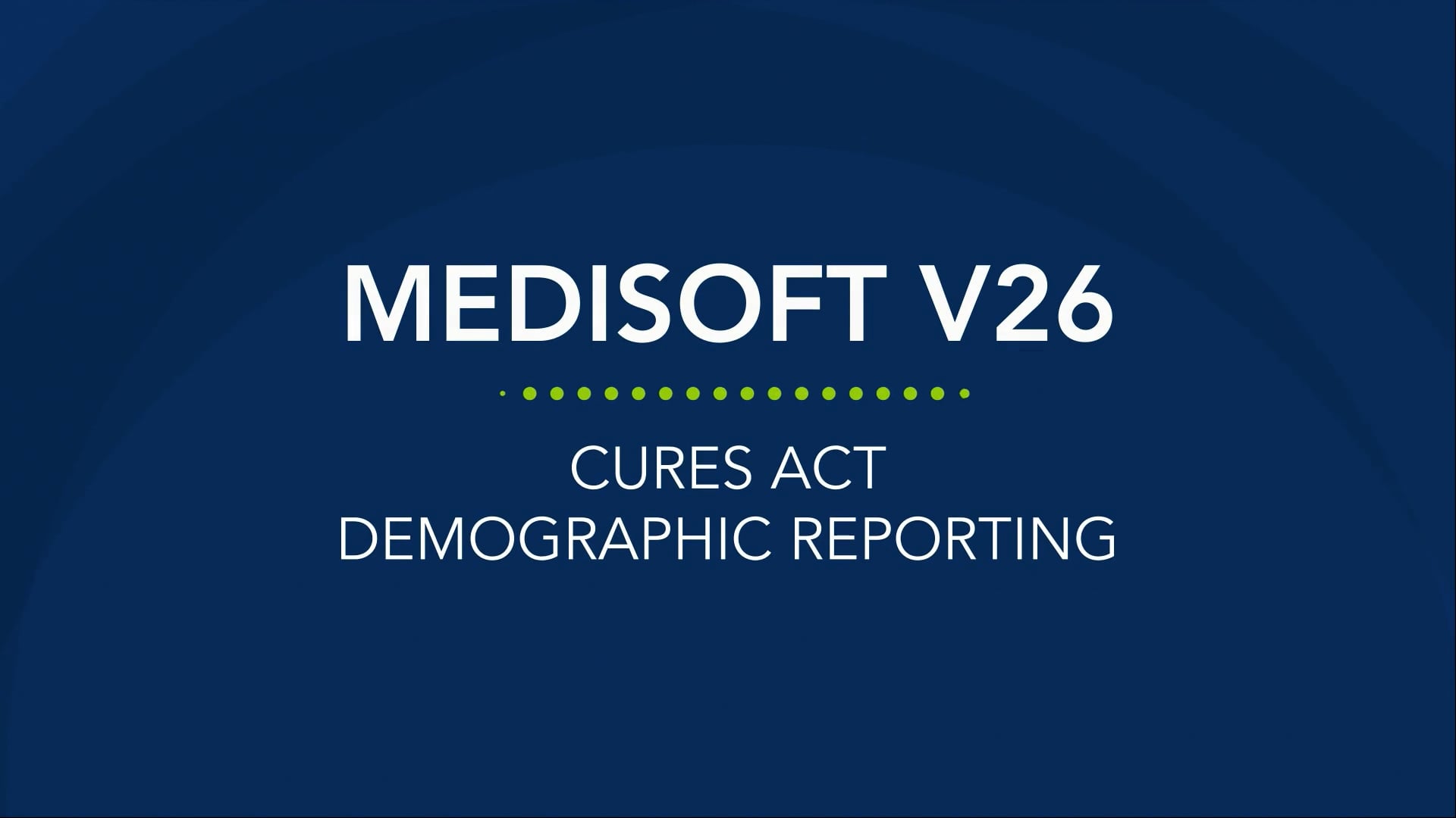 CGM MEDISOFT V26 Cures Act Requirements