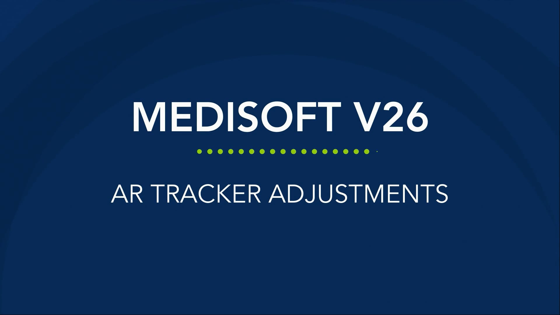 CGM MEDISOFT V26 AR Tracker Adjustments