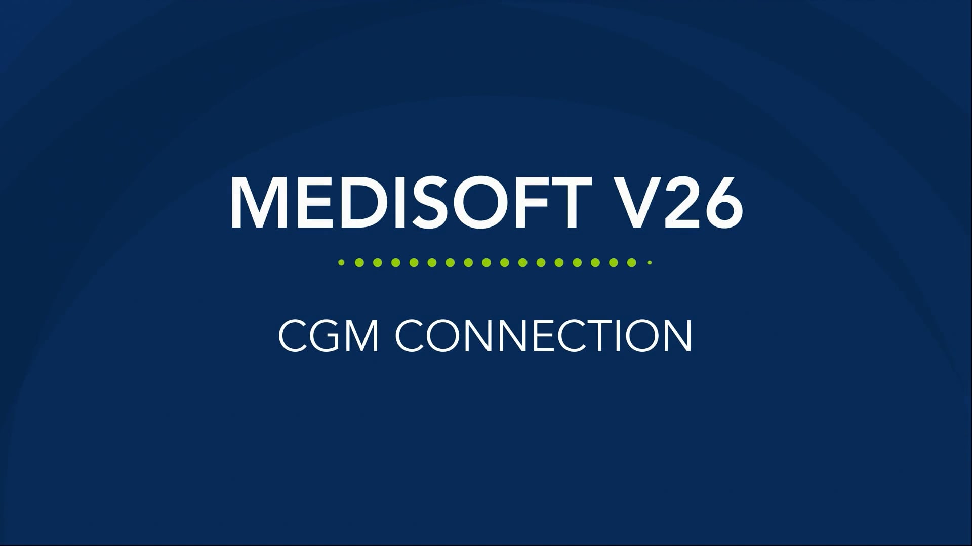 CGM MEDISOFT V26 - Patient Reminders with CGM CONNECTION
