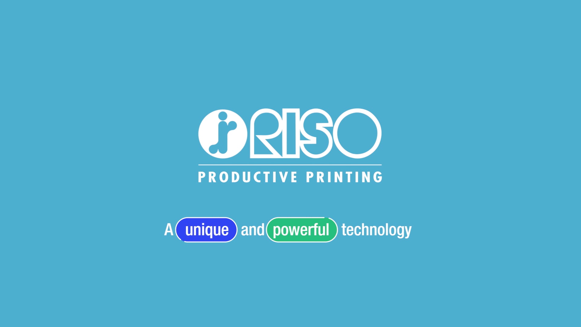 A unique and powerful technology | RISO