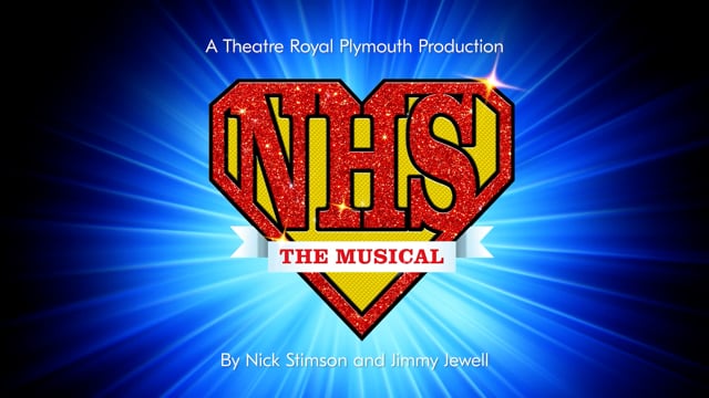 NHS: The Musical | Testimonials for Theatre Royal Plymouth