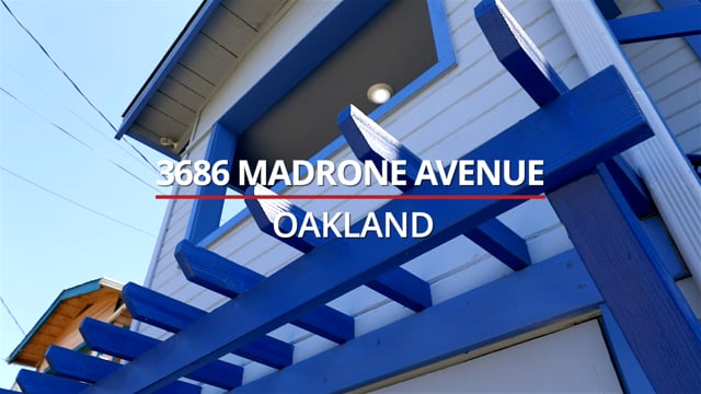 3686 Madrone Avenue, Oakland - Presented by: Bill and Eli Fletcher