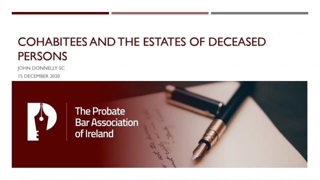 Cohabitees and the Estates of Deceased Persons