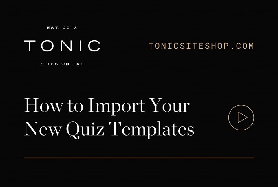 New Customers: How to import your new quiz templates