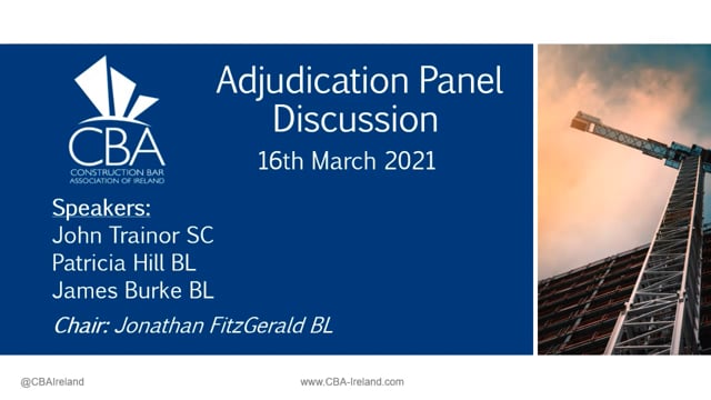 Adjudication – The Thorny Issues: Panel Discussion