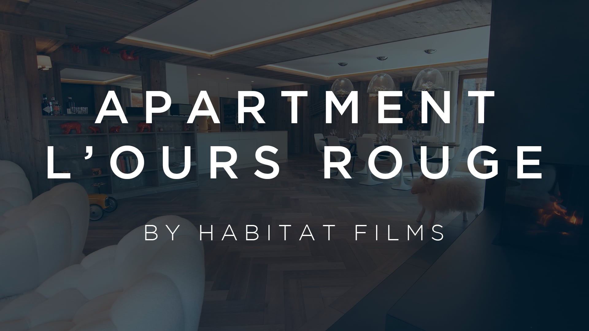 Habitat Films: L’Ours Rouge | Meribel