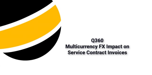 Multi-currency FX impact on Service Contract Invoice
