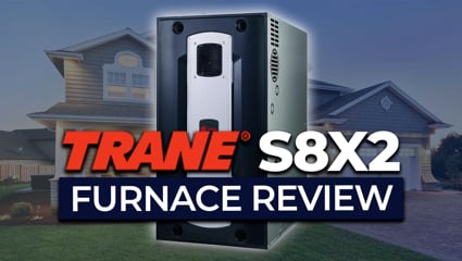 Trane S8X2 Furnace Review