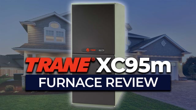 Trane Gas Furnace Guide: 2023 Pricing u0026 Product Reviews | Fire u0026 Ice