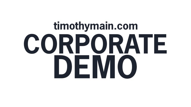 Corporate Demo - TimothyMain.com