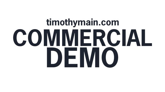 Commercial Demo - TimothyMain.com