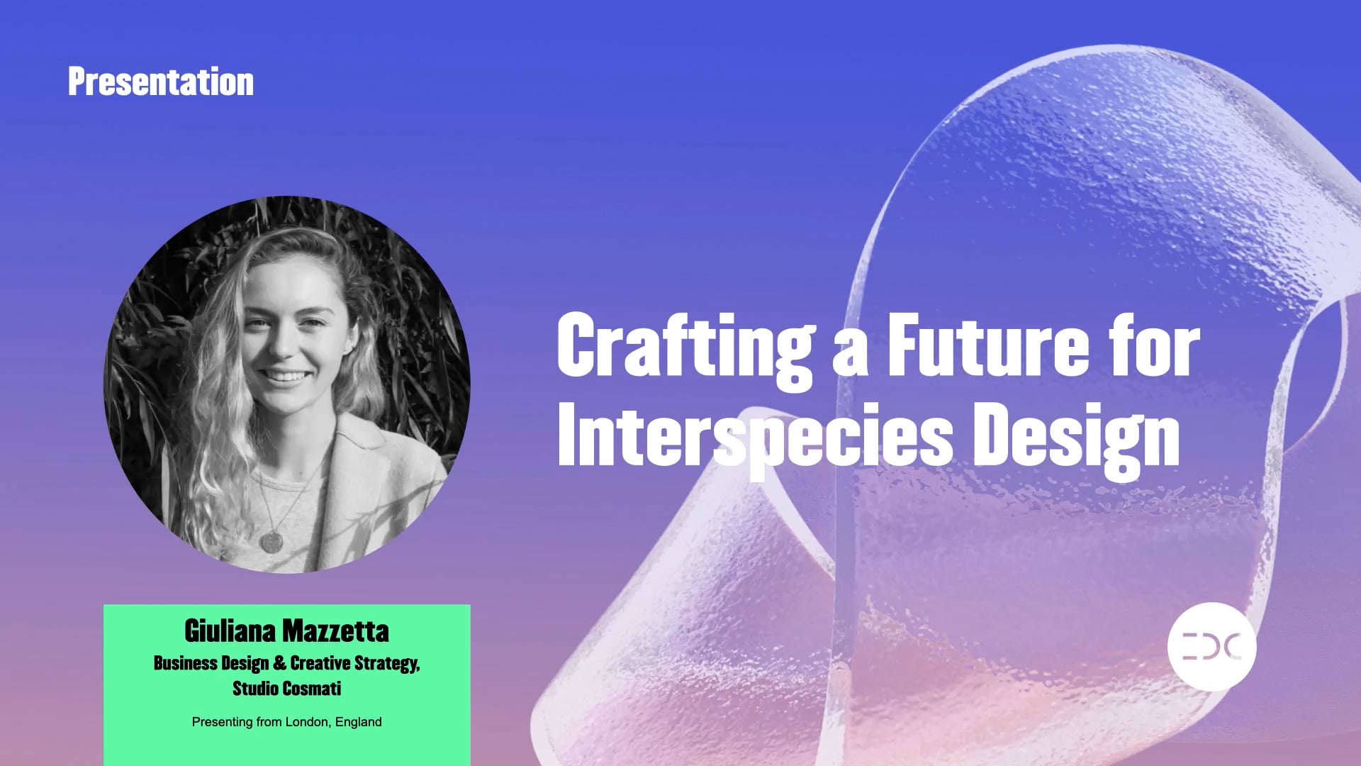 IDC 2021 - Giuliana Mazzetta - Crafting a Future for Interspecies Design
