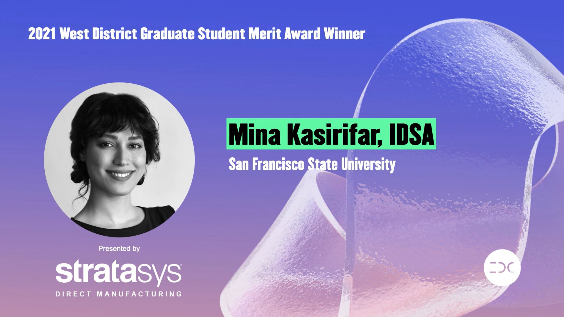 IDC 2021 - Mina Kasirifar - 2021 West District Graduate Student Merit Award Winner