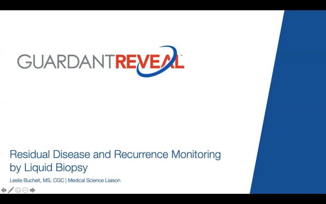 Guardant Reveal - Residual Disease and Recurrence Monitoring by Liquid Biopsy (Guardant Health)