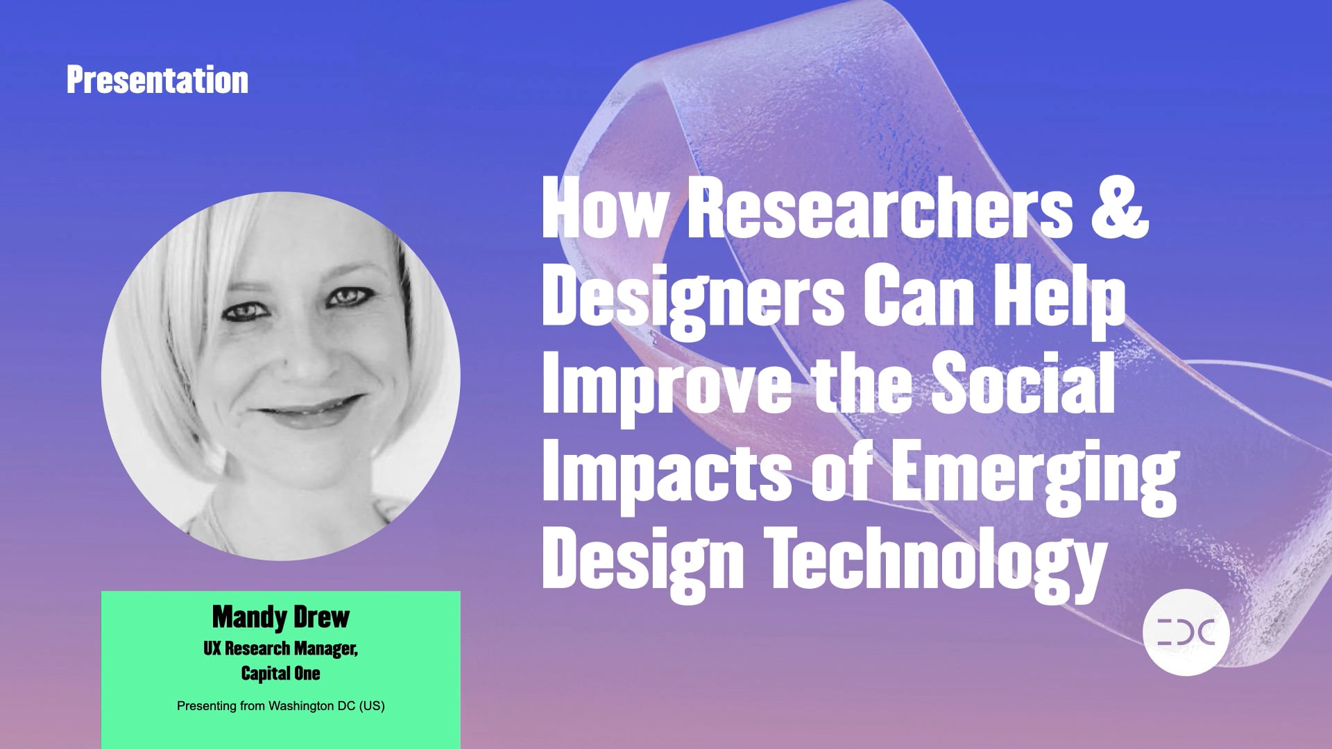 IDC 2021 - Mandy Drew - How Researchers & Designers Can Help Improve the Social Impacts of Emerging Design Technology