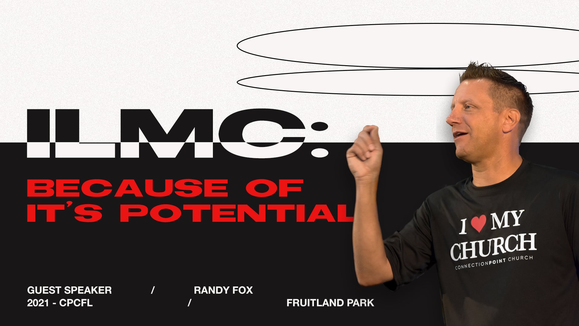 I Love My Church: Because Of It's Potential