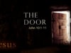 Jesus According to John - The Door