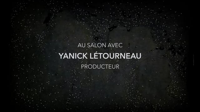 Au Salon avec Yanick Létourneau