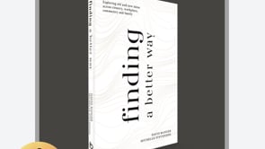 Women love 'Finding A Better Way' - men, is there a message in that for us?  