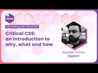 Critical CSS: an introduction to why, what and how.