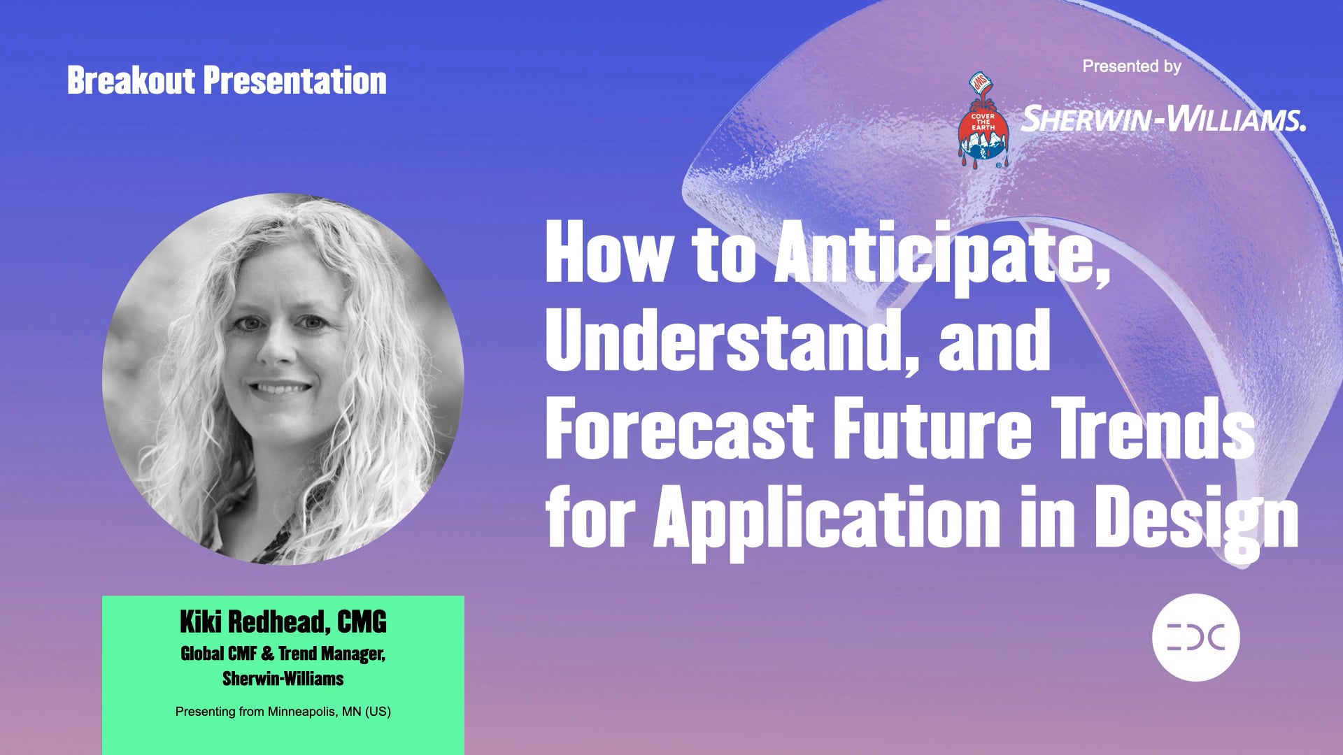 IDC 2021 - Kiki Redhead - How to Anticipate, Understand, and Forecast Future Trends for Application in Design